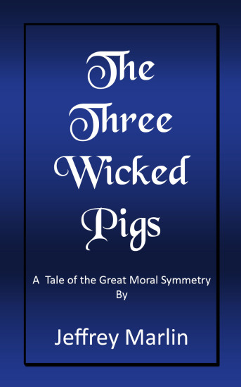 The Three Wicked Pigs