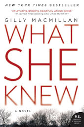 What She Knew: A Novel