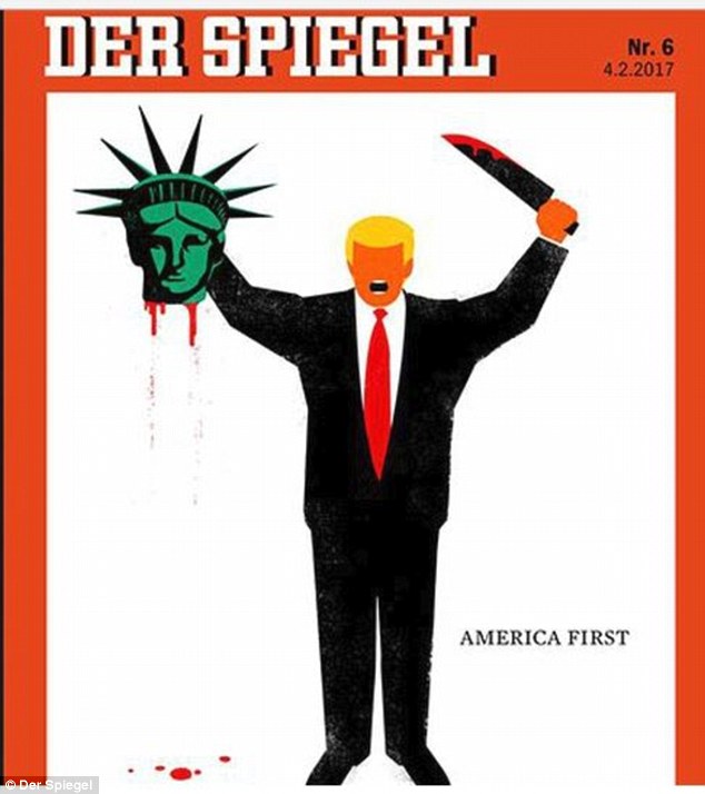 The influential German weekly news magazine Der Spiegel released its cover of the upcoming edition featuring a cartoon illustration of President Donald Trump holding the decapitated head of Lady Liberty (above)