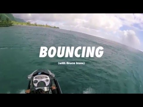 Bouncing with Bruce Irons