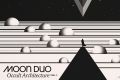 Moon Duo album <i>Occult Architecture Vol. 1</i>.