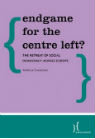 Endgame for the Centre Left?