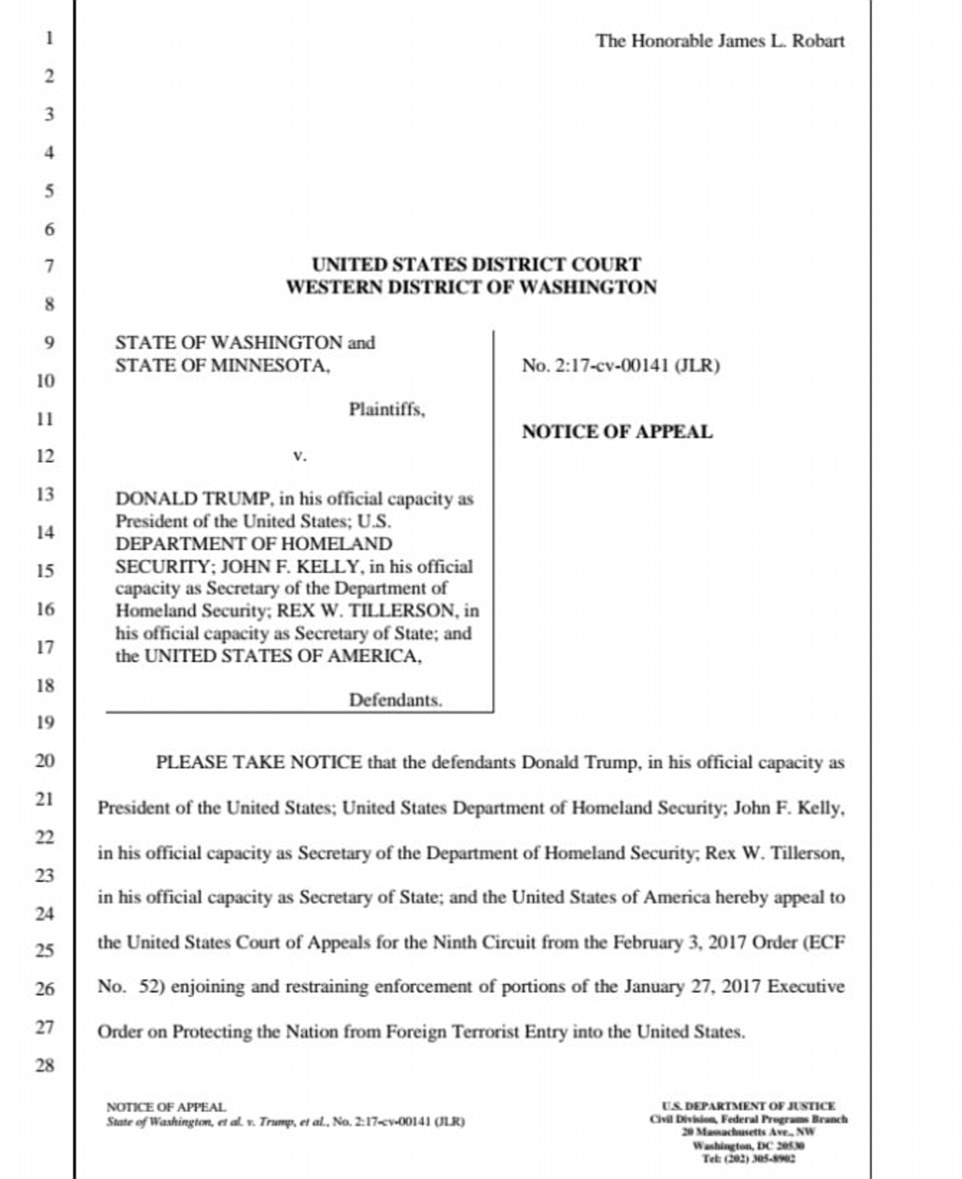 Pictured: The White House and Department of Justice have launched an appeal of Judge Robart's Friday ruling that halted Trump's immigration ban. The appeal was filed in the Ninth Circuit Court of Appeals on Saturday evening