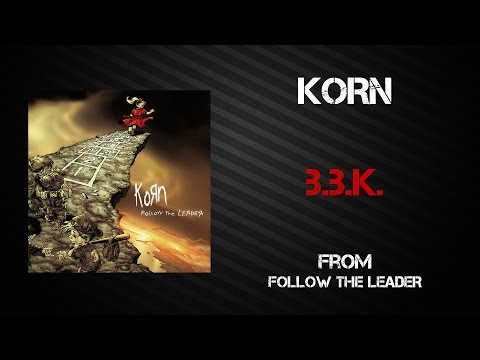 Korn - B.B.K. [Lyrics Video]