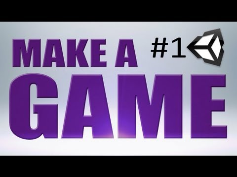 1. MAKE a GAME Basics (Unity)