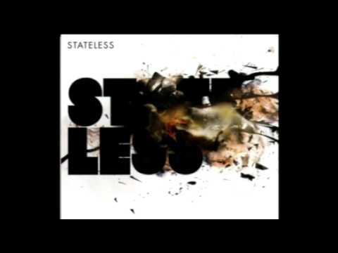 Stateless - Bloodstream (with lyrics)