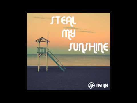 Steal My Sunshine (Roscoe Santos Remix)