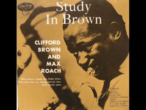 Clifford Brown - Cherokee