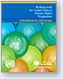 Working with the United Nations Human Rights Programme: A Handbook for Civil Society