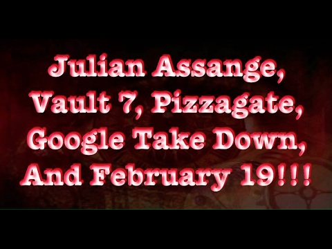 Vault 7 Julian Assange Wikileaks Anonymous Vs Google Pedogate Clintons