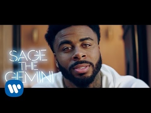 Sage the Gemini - Now & Later [Official Music Video]