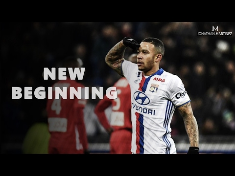 Memphis Depay ● The New Beginning (Lyon) 2017 | HD