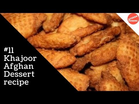 Afghan Khajoor Recipe 'Afghan Cuisine' Cooking Afghan food