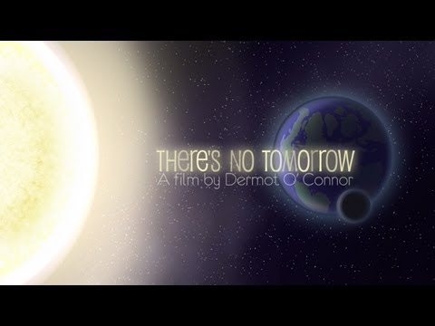 There's No Tomorrow (limits to growth & the future)