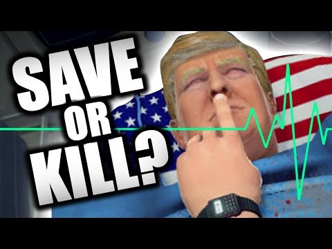 WOULD YOU KILL TRUMP?? (Surgeon Simulator - Part 8)