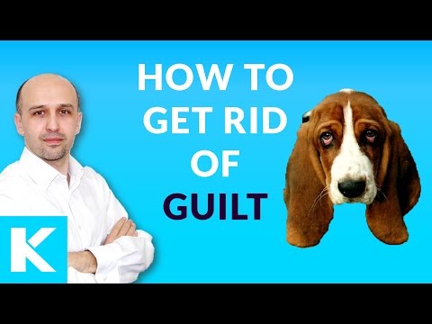 How to get rid of Guilt instantly