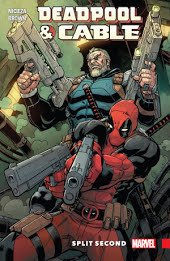 Deadpool & Cable: Split Second