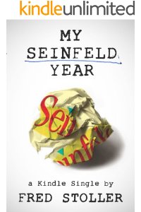 My Seinfeld Year (Kindle Single)