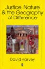 Justice, Nature & the Geography of Difference