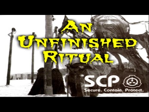 SCP-2480 An Unfinished Ritual | Object Class presumed Neutralized | Sarkic Cult SCP