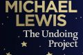 The Undoing Project, by Michael Lewis, is a story about two unconventional thinkers who saw the world differently from ...