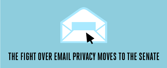 The Fight Over Email Privacy Moves to the Senate