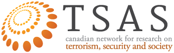 Terrorism, Security and Society: Canadian Network for Research on Terrorism, Security and Society