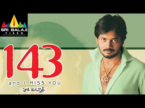 143 (I Miss You) | Telugu Latest Full Movies | Sairam Shankar, Sameeksha