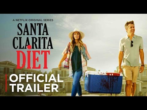 Santa Clarita Diet | Official Trailer [HD] | Netflix