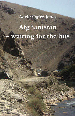 * Adèle Ogiér Jones / Afghanistan - waiting for the bus