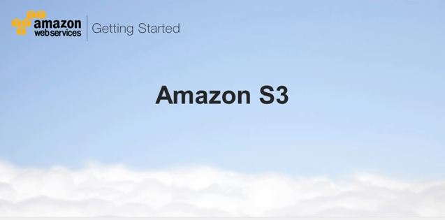 S3 Getting Started Video