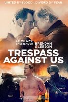 Trespass Against Us