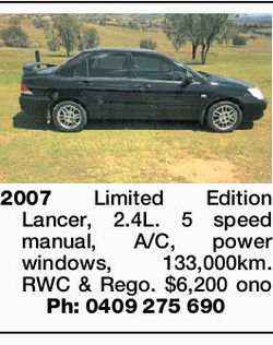 
	2007 Limited Edition Lancer, 2.4L. 5 speed manual, A/C, power windows, 133,000km. RWC &amp; Rego....