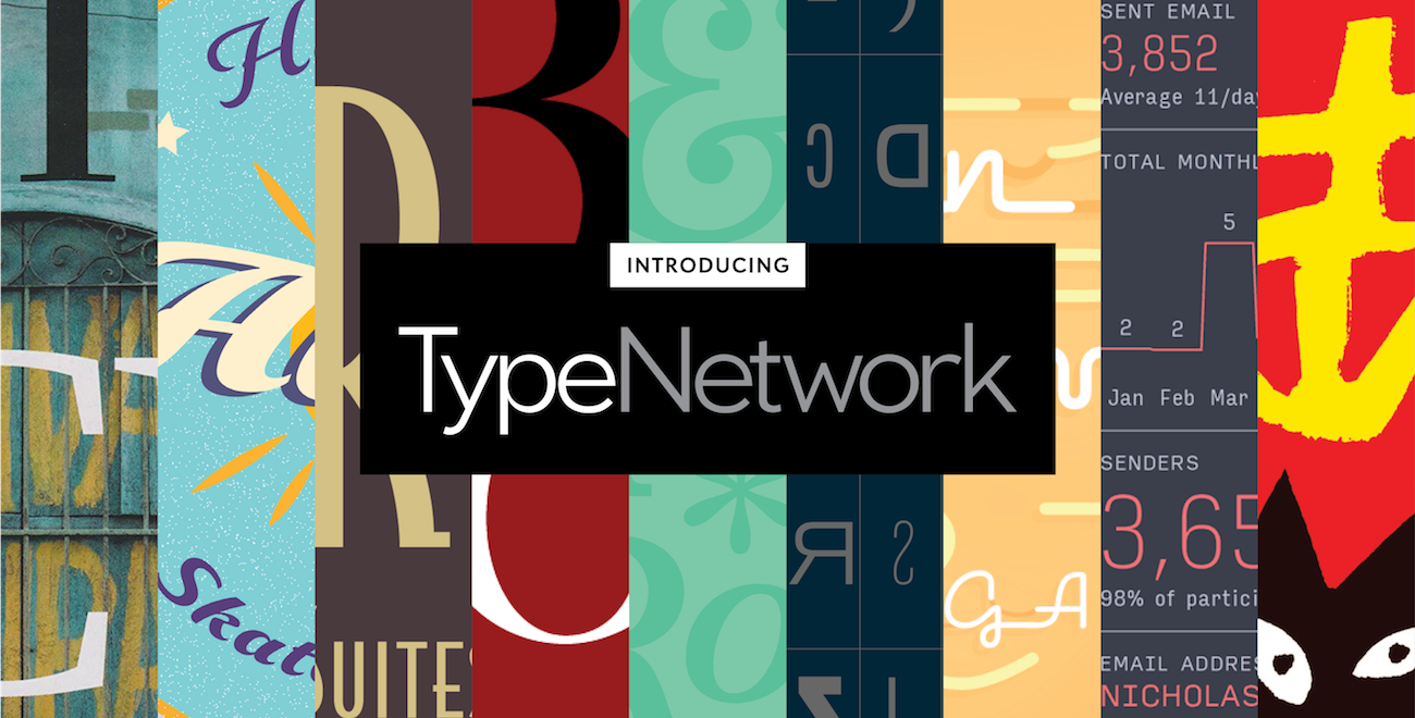 Webtype + Type Network