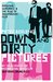 Down and Dirty Pictures: Mi...