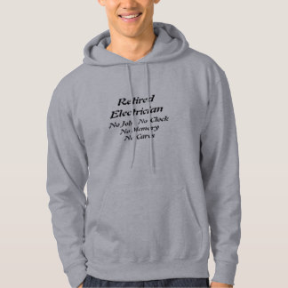 Retired Electrician Hoodie