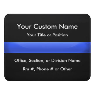 Thin Blue Line Door Sign