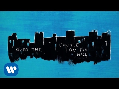 Ed Sheeran - Castle On The Hill [Official Lyric Video]