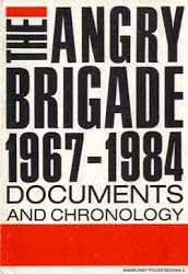 THE ANGRY BRIGADE 1967-1984