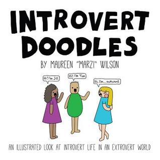 Introvert Doodles: An Illustrated Collection of Life's Awkward Moments