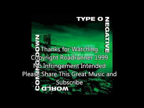 Type O Negative - World Coming Down (1999) Full Album