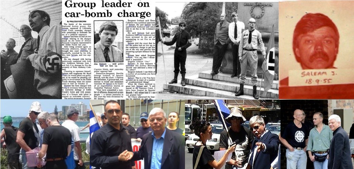 From top left: 1. Jim Saleam (right) and Ross May in their National Socialist Party of Australia days. 2. Media coverage from one of Jim Saleam's many encounters with the law. 3. Ross May, Jim Saleam and others at a war memorial. 4. Jim Saleam's mug shot, taken after his arrest in connection with a shotgun attack on the house of Eddie Funde (ANC representative in Australia). 5. Jim Saleam, Ross May and other boneheads attempting to drum up support at Cronulla beach, approx. a year after the Cronulla riot. 6. Jim Saleam and Golden Dawn's Australia spokesperson Iggy Gavrilidis at a 2014 rally. 7. Ross May and Jim Saleam together at a rally. 8. Jim Saleam and Ross May at an Australia First meeting in 2014.