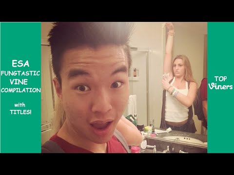 Esa Fungtastic Vine Compilation with Titles! - BEST Esa Fungtastic Vines - Top Viners ✔