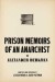 Prison Memoirs of an Anarchist e-book