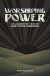 Worshiping Power e-book