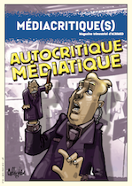 Sortie de Médiacritique(s) n°22 (janvier-mars 2017) : « Autocritique médiatique »