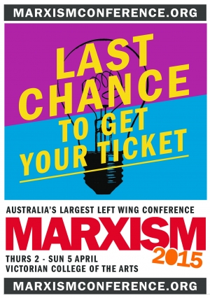 Less than a week until Opening Night of Marxism 2015