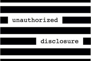 Unauthorized Disclosure