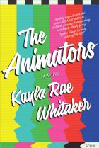 The Animators. By Kayla Rae Whitaker.