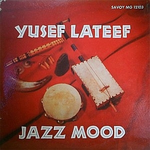 Yusef Lateef, Jazz Mood